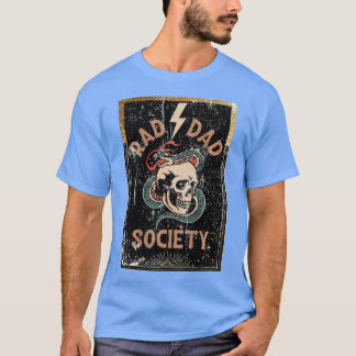 Rad Dad Gesellschaft Cool Dad Club Dad Leben Vater T-Shirt