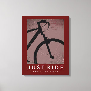 Rad Just Ride fühlen sich gut Cool Leinwanddruck