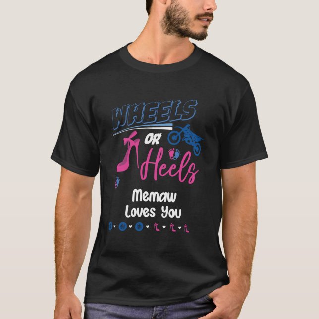 Räder oder Heels merken Lieben, die Sie Geschlecht T-Shirt (Vorderseite)