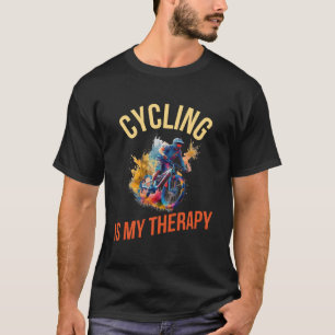 Radfahren ist meine Therapie T-Shirt