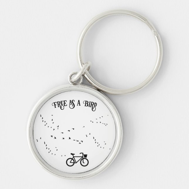 Radfahren Leben, frei als Vogel anpassbar Schlüsselanhänger (Vorne)