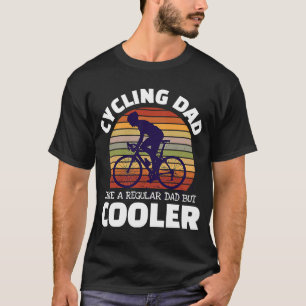 Radfahren Vater wie ein regelmäßiger Vater, aber C T-Shirt