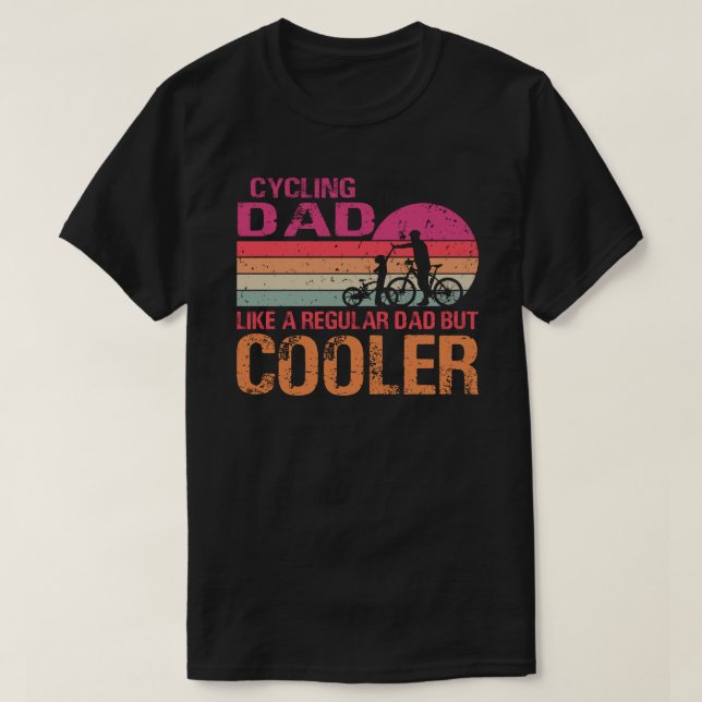 Radfahren Vater wie ein regelmäßiger Vater, aber C T-Shirt (Design vorne)
