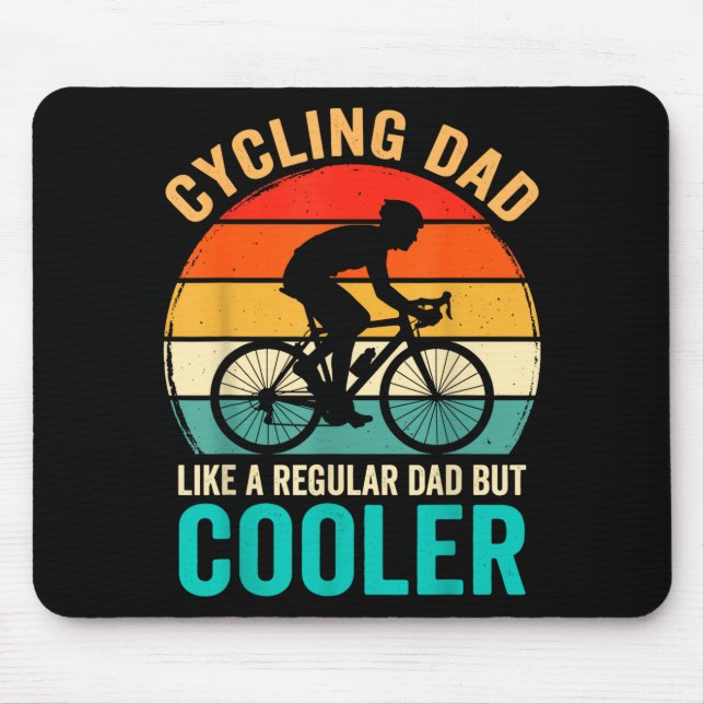 Radfahrender Papa wie ein normaler, aber cooler Fa Mousepad (Vorne)