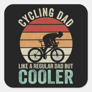 Radfahrender Papa wie ein normaler Papa, aber cool Quadratischer Aufkleber