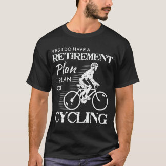 RadfahrenRuhestandsplan-weißes Fahrrad beunruhigt T-Shirt