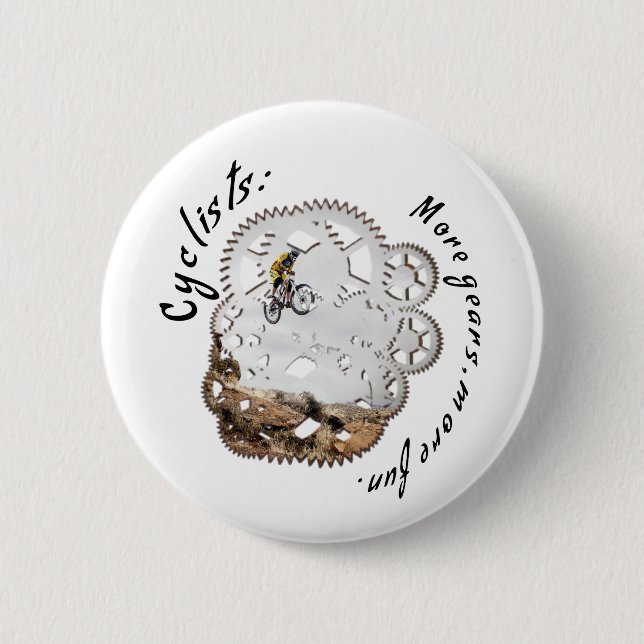 Radfahrer Mehr Gänge, mehr Spaß. Radsport Button (Vorderseite)