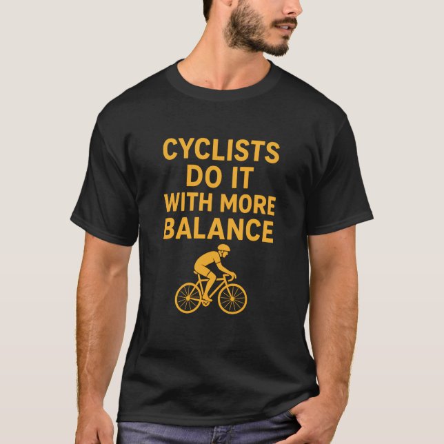 Radfahrer tun es mit einem ausgeglicheneren, sonni T-Shirt (Vorderseite)
