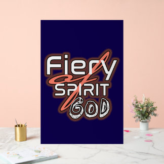 Radiant Faith: Fiery Spirit of God Acrylic Sign Acrylschild
