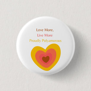 Radiant Heart: Love More, Live More, Proudly Polya Button