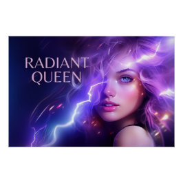 Radiant Queen Poster