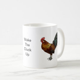 Radiant Rooster "Weck the Cluck Up" Kaffeetasse