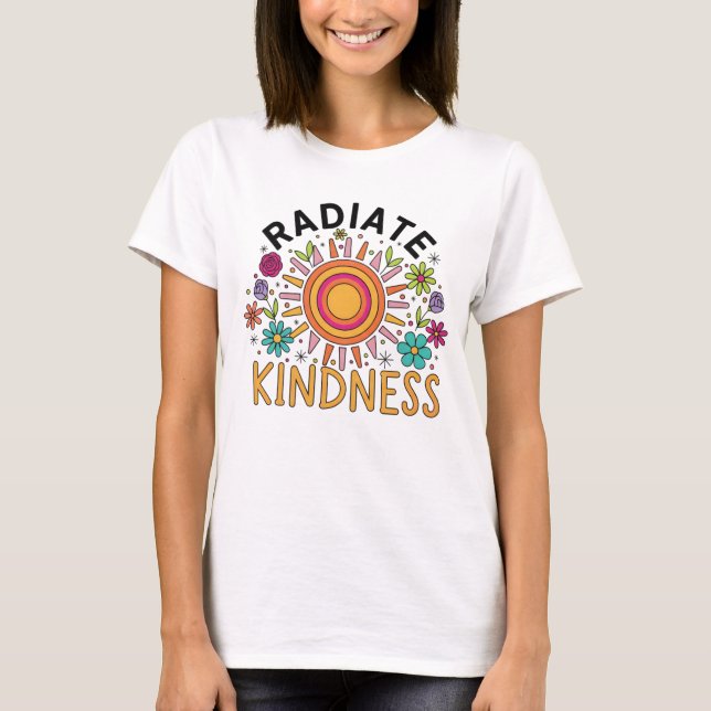Radiate Kindness Women T-Shirt (Vorderseite)
