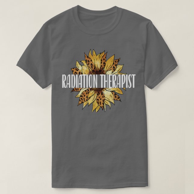 Radiation Therapist Sunflower Radiation Therapy  T-Shirt (Design vorne)