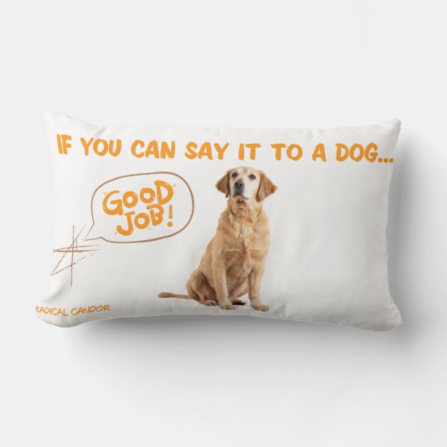 Radical Candor Lumbar Pillow Lendenkissen (Vorderseite)