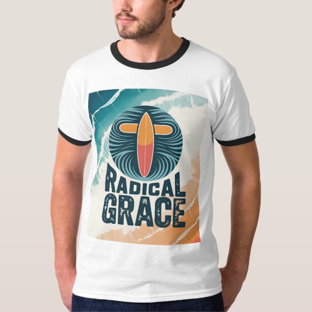 Radical Grace Surf Christlich T-Shirt (Vorderseite)