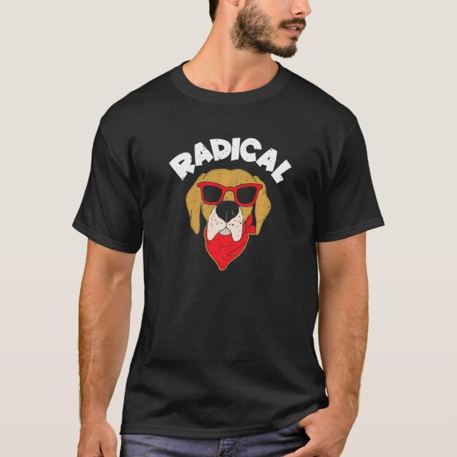 Radical Puppy  Dog Owner Pet T-Shirt (Vorderseite)