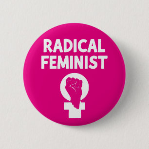 Radikale Feministin Button