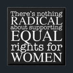 Radikale Frauenziffer Frauenrechte Feministin Magnet<br><div class="desc">Es gibt nichts Radikales an der Unterstützung der Gleichberechtigung von Frauen. Der Feminismus ist keine radikale Vorstellung,  er ist einfach progressiv und die offensichtliche Wahl für unsere Gesellschaft. Weiße Schrift auf einem coolen feministischen Magneten,  der Gleichheit und Wahlfreiheit für Abtreibungsrechte fordert.</div>