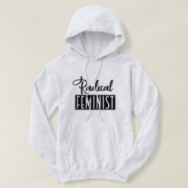 Radikaler Feminist Hoodie
