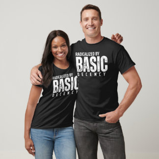 RADIKALISIERT DURCH BASISDEZENZ-T - Shirt