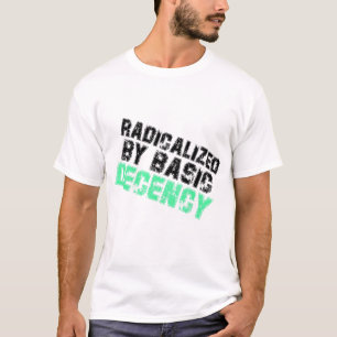 Radikalisiert durch einen Spaß der Demokratie nach T-Shirt