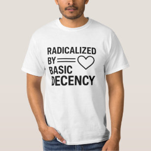 Radikalisiert durch einfaches Design, Quotenaktivi T-Shirt