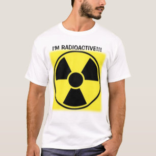 Radioaktiv T-Shirt