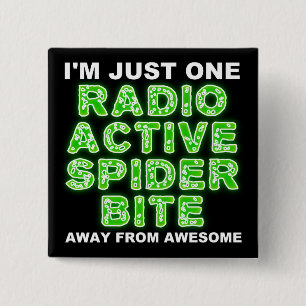 Radioaktiver Spinnen-Biss-lustiges Knopf-Abzeichen Button