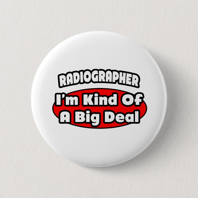 Radiographin .. Big Deal Button (Vorderseite)