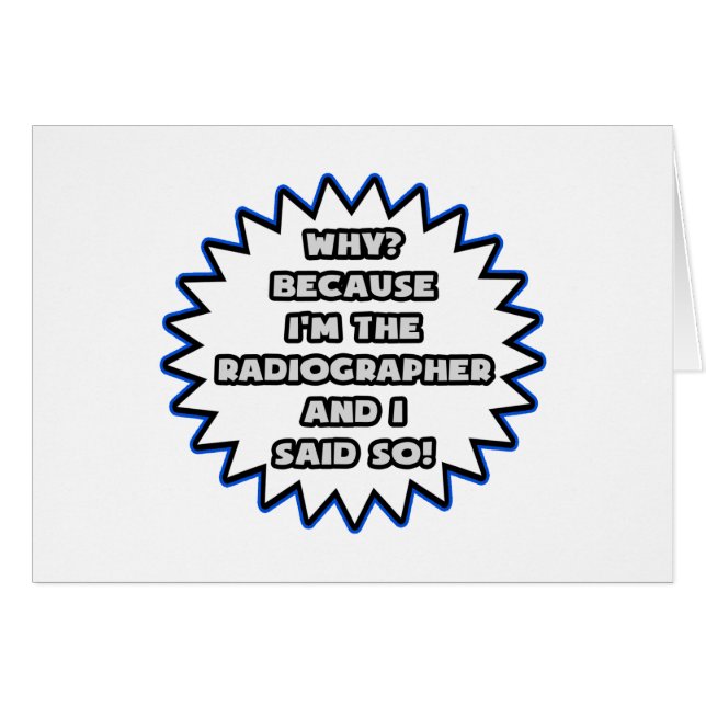 Radiographin .. Weil ich das gesagt habe (Vorderseite (Horizontal))