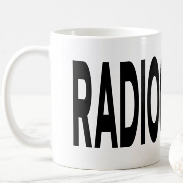 RADIOGRAPHY Black Typography  Mug Kaffeetasse (Von Creator hochgeladen)