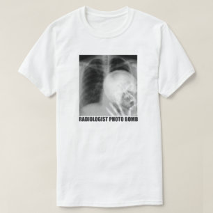 RADIOLOGE-FOTO-BOMBE T-Shirt