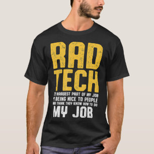 Radiologe Krass Tech Nice Radiologie T-Shirt