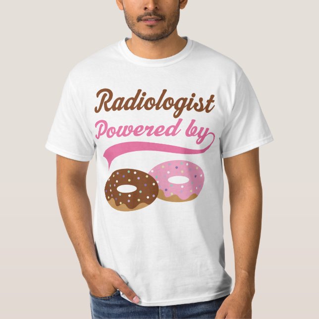 Radiologe-lustiges Geschenk T-Shirt (Vorderseite)