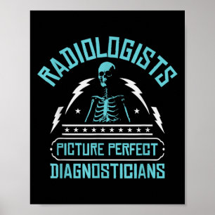 Radiologen perfekte Diagnostiker _ Rad Poster