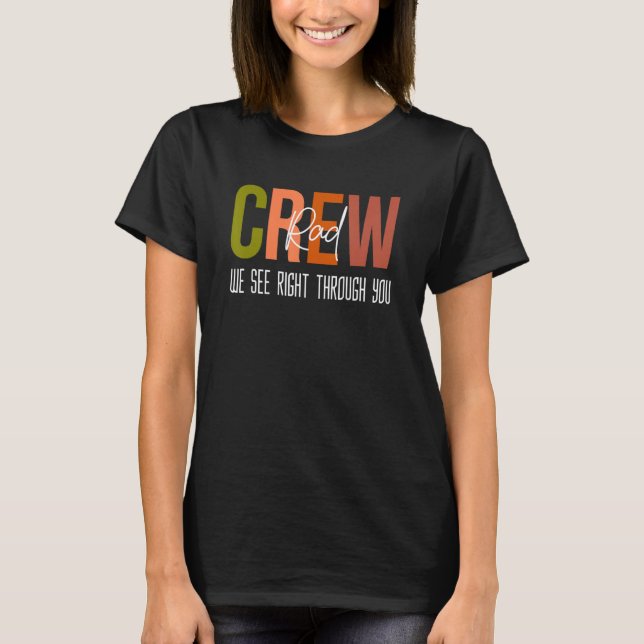 Radiologie Crew Radiologic Tech Week Krass Team Ra T-Shirt (Vorderseite)