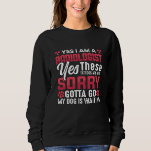 Radiologie Krass Tech Ja, ich bin Radiologe Xray Sweatshirt