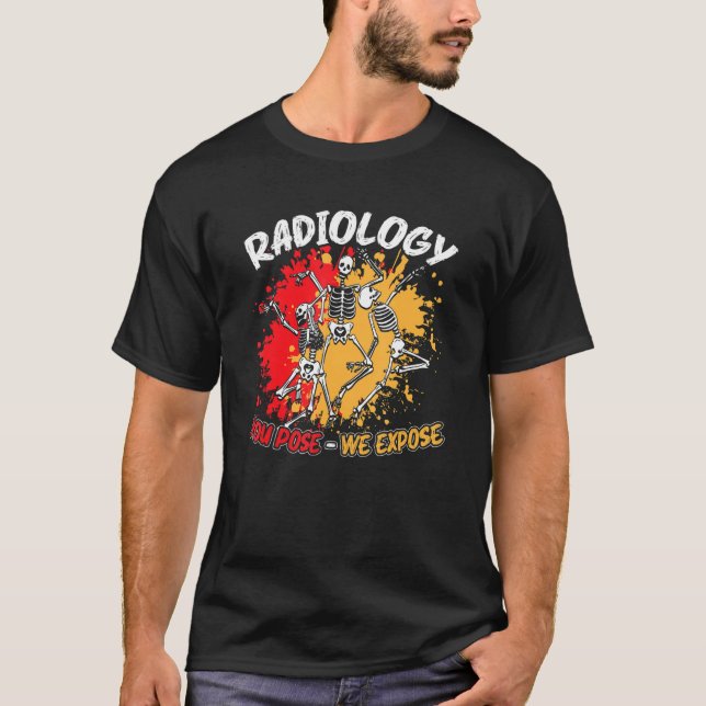 Radiologie Sie Pose, wir entdecken tanzendes Skele T-Shirt (Vorderseite)