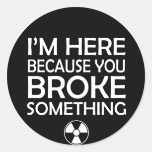 Radiologie, weil Sie etwas brachen Runder Aufkleber