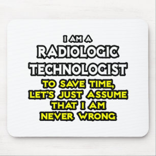 Radiologiker Joke .. Niemals falsch Mousepad