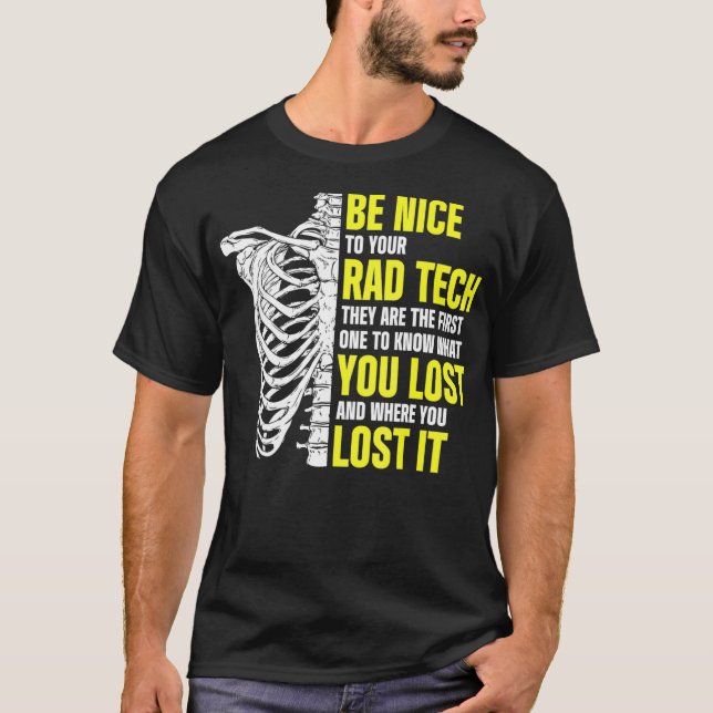 Radiologiker Krass Tech, du hast Radiolog verloren T-Shirt (Vorderseite)