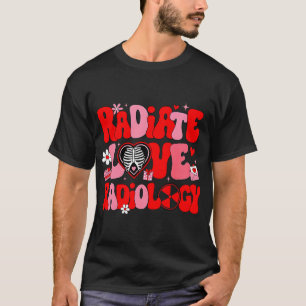 Radiologische Liebe Radiologie Valentinstag Xray T T-Shirt