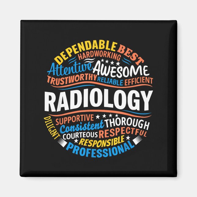 Radiology Funny Rad Tech Week Appreciation Radiolo Magnet (Vorne)