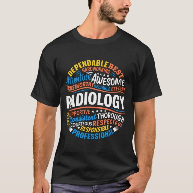 Radiology Funny Rad Tech Week Appreciation Radiolo T-Shirt (Vorderseite)