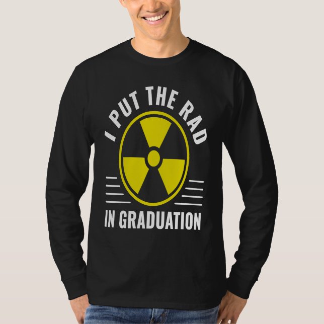 Radiology Graduation Rad Tech Radiology Nurse Grad T-Shirt (Vorderseite)