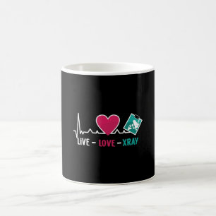 Radiology Tech Live Love Xray Nurse Technologist Kaffeetasse