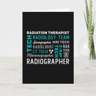 Radiology Tech Radiation Therapist Xray Tech Karte
