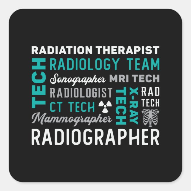 Radiology Tech Radiation Therapist Xray Tech Quadratischer Aufkleber (Vorderseite)