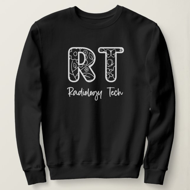 Radiology Tech RT Krass Technician Röntgentechnik  Sweatshirt (Design vorne)